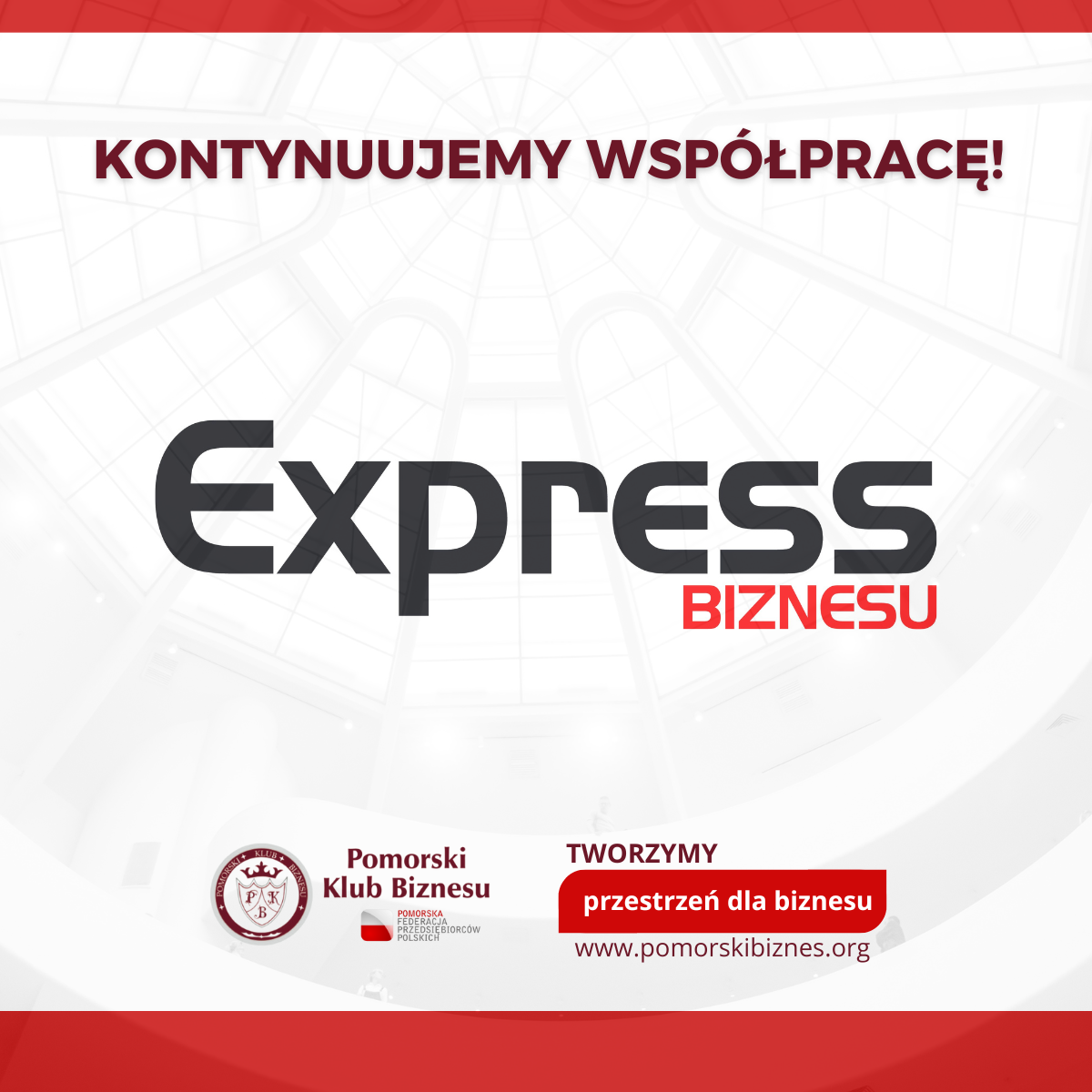 Kontynuujemy współpracę!Express Biznesu